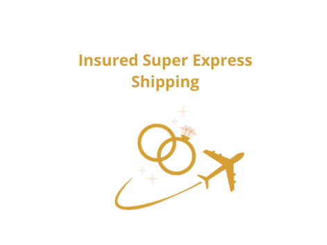 Upgrade-Insured Super Express Shipping